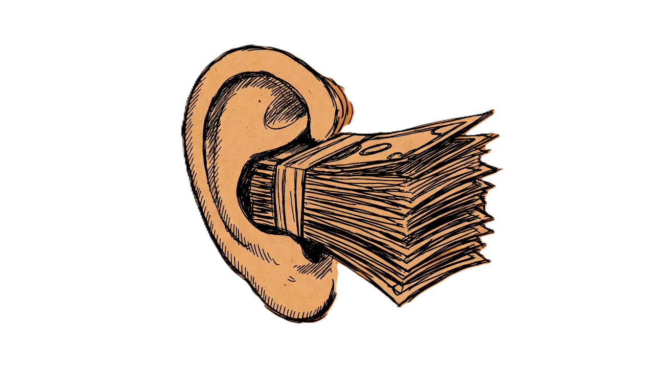 Ink sketch of an ear stuffed with money